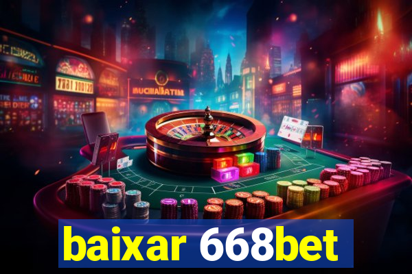 baixar 668bet